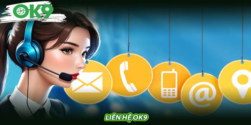 Các lưu ý khi liên hệ trao đổi với nhà cái OK9